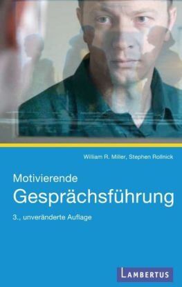 Miller, William R. - Motivierende Gesprächsführung - Preis vom 11.10.2026 03:10:56 h