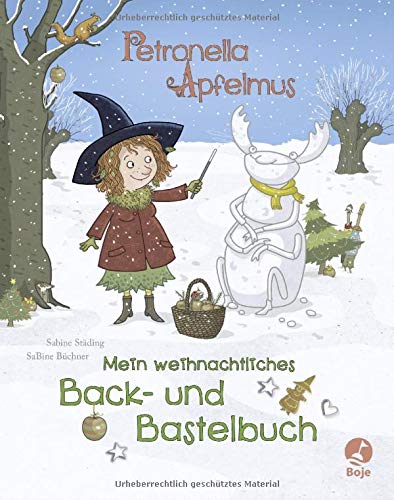 Sabine Städing - Petronella Apfelmus: Mein weihnachtliches Back- und Bastelbuch - Preis vom 04.10.2026 03:51:26 h