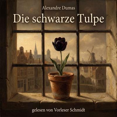 Die schwarze Tulpe - Alexandre Dumas, Audio, 9789925666799