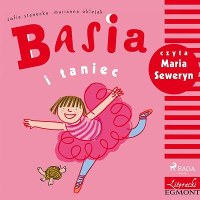 Basia i taniec - Zofia Stanecka, Audio, 9788323777595