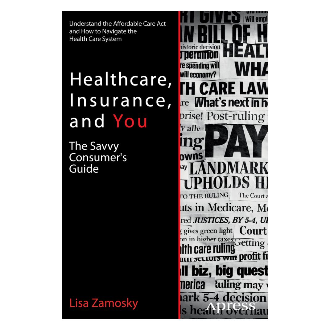 Springer Healthcare, Insurance, and You (Englisch, Softcover, Lisa Zamosky) (55512611)