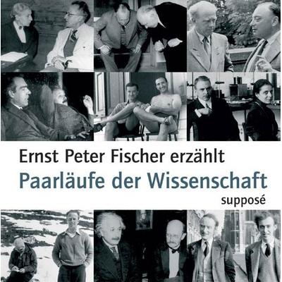 Paarläufe der Wissenschaft - Ernst P. Fischer,Klaus Sander, CD, 9783932513688