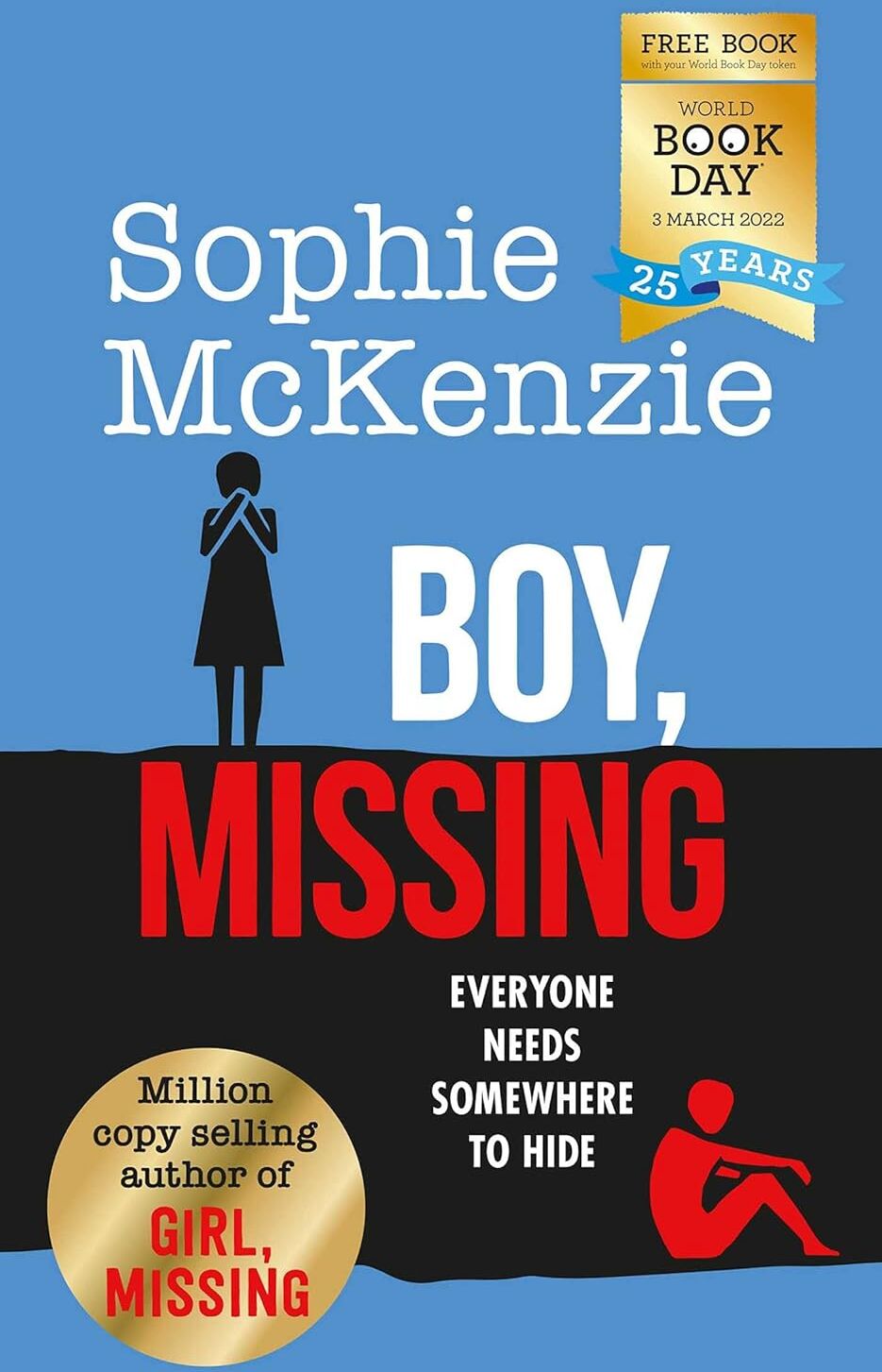 Simon & Schuster Children's UK Boy, Missing by Sophie McKenzie - World Book Day 2022 Paperback - YA Thriller - Ages 12+ - Queen of Teen Thrillers