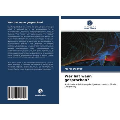 Wer hat wann gesprochen?, Taschenbuch von Maral Dadvar, Verlag Unser Wissen, 978-620-3-17252-2