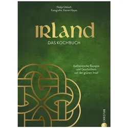 Irland. Das Kochbuch, Ratgeber von Nadja Uebach