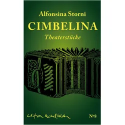 Cimbelina, Belletristik von Alfonsina Storni