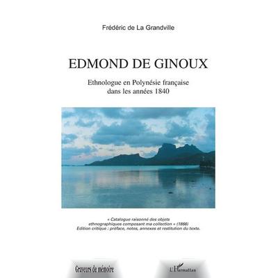 EDMOND DE GINOUX, Taschenbuch von Frédéric de La Grandville, Harmattan, 978-2-7475-1497-2