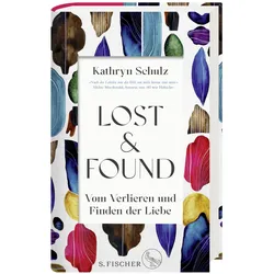 Lost & Found, Sachbücher von Kathryn Schulz