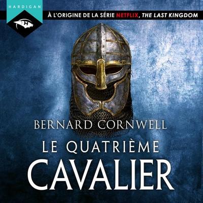 Le Quatrième Cavalier - Bernard Cornwell, Audio, 9782374342658