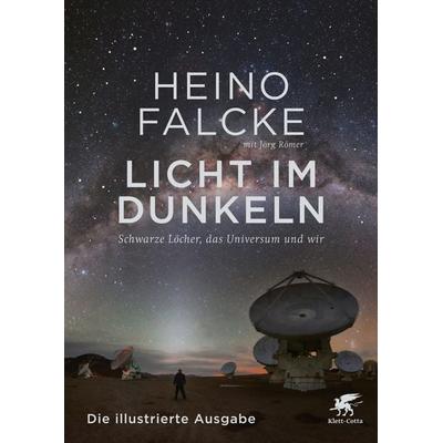 Licht im Dunkeln, Gebundene Ausgabe von Heino Falcke,Jörg Römer, Klett Cotta, 978-3-608-98481-1