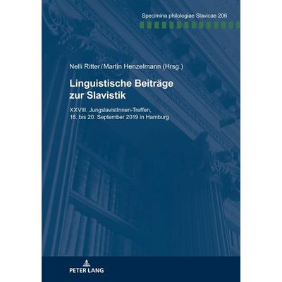 Linguistische Beiträge zur Slavistik, Taschenbuch von , Peter Lang GmbH, Internationaler Verlag der Wissenschaften, 978-3-631-85570-6