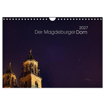 Der Magdeburger Dom 2027 (Wandkalender 2027 DIN A4 quer), CALVENDO Monatskalender