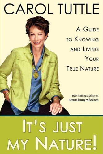 Carol Tuttle - It's Just My Nature - Preis vom 30.09.2026 22:30:23 h