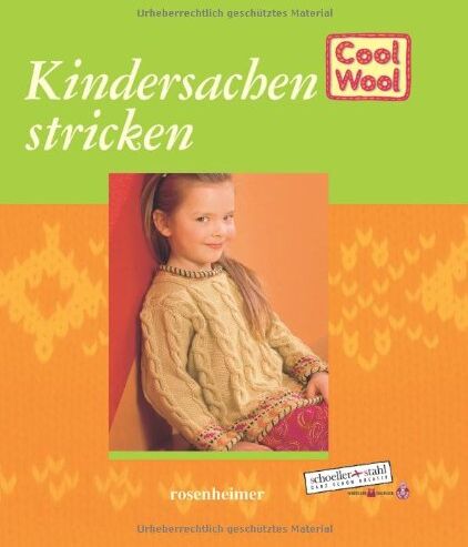 Cool Wool - Kindersachen stricken - Preis vom 09.10.2026 07:28:09 h