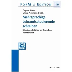 Mehrsprachige Lehramtsstudierende schreiben, Fachbücher von Dagmar Neumann Knorr