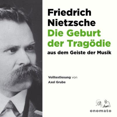 Die Geburt der Tragödie - Friedrich Nietzsche, Audio, 4099995554359