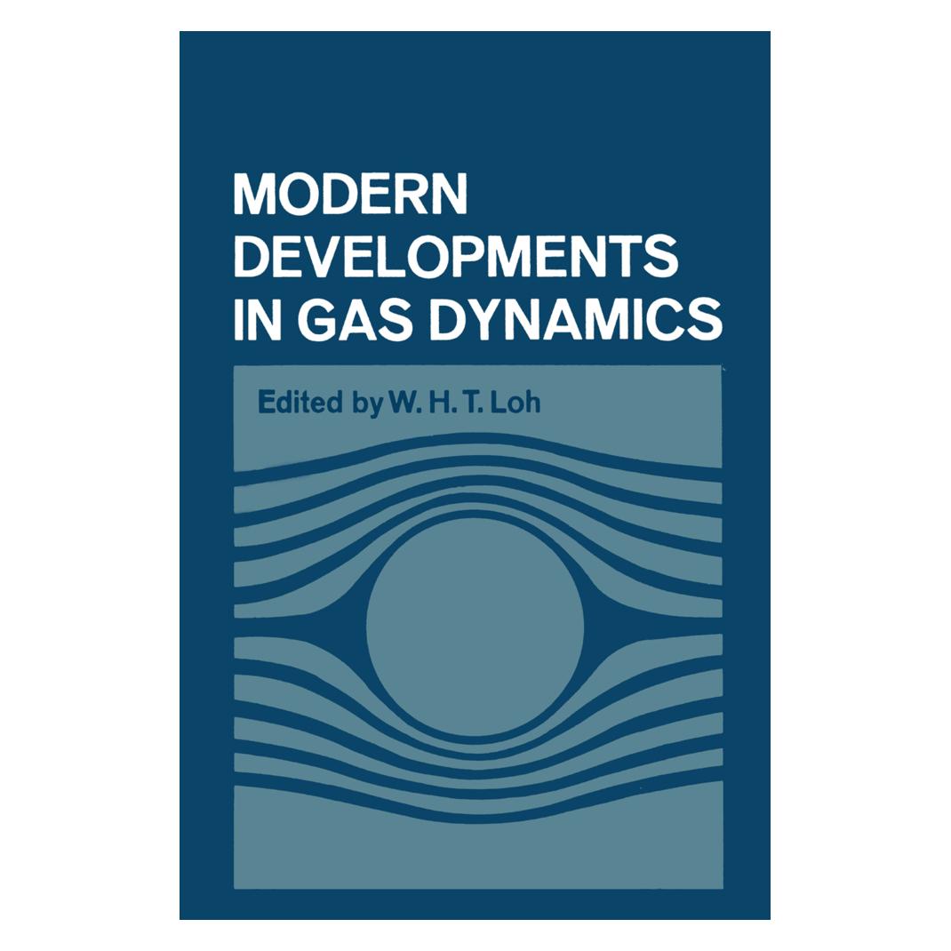 Springer Modern Developments in Gas Dynamics (Englisch, Softcover, W. H. Loh) (55530224)