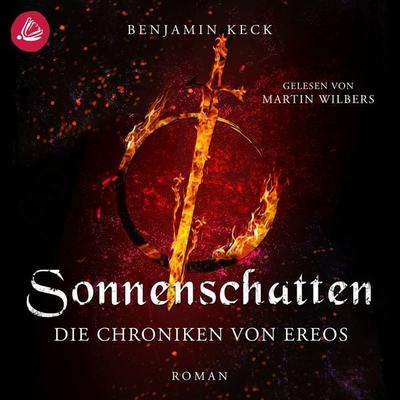 Sonnenschatten: Die Chroniken von Ereos (Band 1) - Benjamin Keck, Audio, 4066339015692