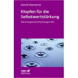 Klopfen für die Selbstwertstärkung, Fachbücher von Astrid Vlamynck