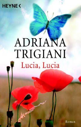 Adriana Trigiani - Lucia, Lucia. Roman - Preis vom 19.10.2026 19:33:35 h