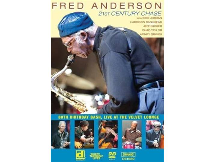 Fred Anderson - 21st Century Chase