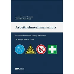 ArbeitnehmerInnenschutz, Fachbücher von Alexandra Marx, Andrea Lechner-Thomann