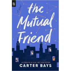 Mutual Friend, Kinderbücher von Carter Bays