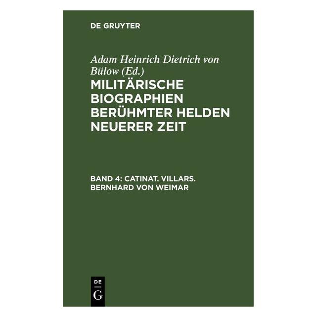 De Gruyter Catinat. Villars. Bernhard von Weimar (Deutsch, Hardcover) (67782371)