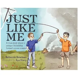 Just Like Me, Kinderbücher von Rebecca Bowman