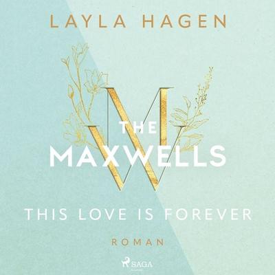This Love is Forever - Layla Hagen, Audio, 9788727178615