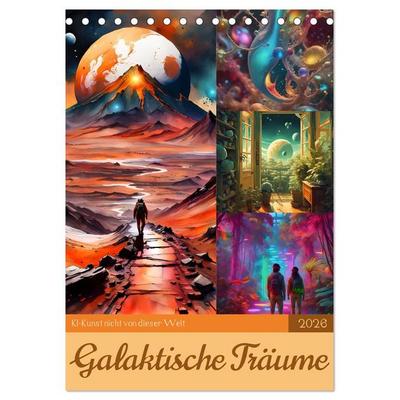 Galaktische Träume (Tischkalender 2026 DIN A5 hoch), CALVENDO Monatskalender