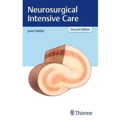 Neurosurgical Intensive Care, Taschenbuch von , Thieme Medical Publishers, 978-1-62623-234-1