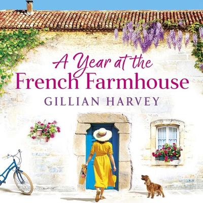 A Year at the French Farmhouse - Gillian Harvey, Audio, 9781804269602