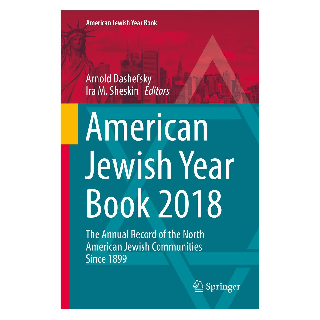Springer American Jewish Year Book 2018 (Englisch, Hardcover, Arnold Dashefsky, Ira M. Sheskin) (9783030039066)