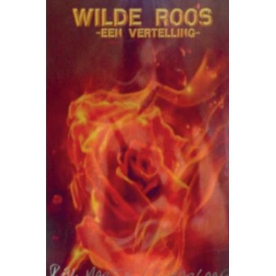 Wilde Roos, Gebundene Ausgabe von Martin Harlaar, WWI International, 978-94-038-0635-8