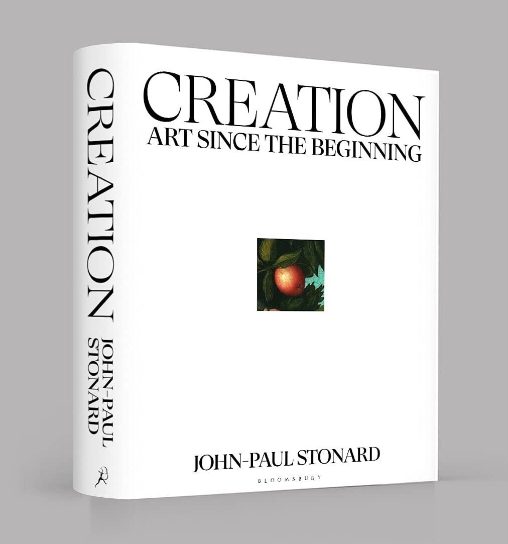 Bloomsbury Circus Creation: A fully illustrated, panoramic world history of art from ancient civilisation to the present day