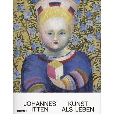 Johannes Itten, Gebundene Ausgabe von , Hirmer Verlag GmbH, 978-3-7774-3346-2