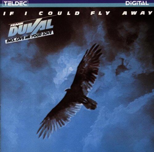 Frank Duval - If I Could Fly Away - Preis vom 08.10.2026 07:26:42 h