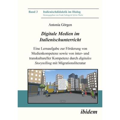 Digitale Medien im Italienischunterricht, Taschenbuch von Antonia Görgen, Ibidem, 978-3-8382-1595-2