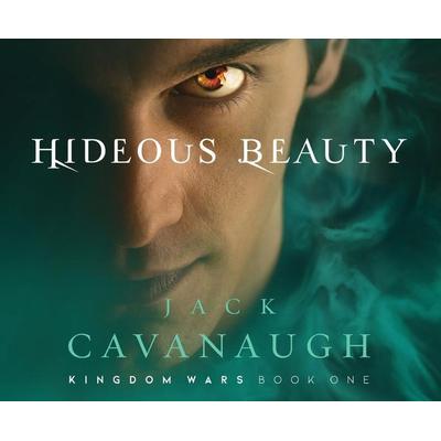 Hideous Beauty, 1 - Jack Cavanaugh, CD, 9781640915855