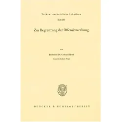 Zur Begrenzung der Offensivwerbung., Fachbücher von Gerhard Merk