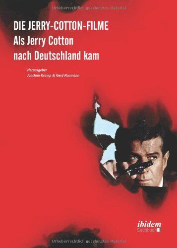 Joachim;Gerd Kramp; Naumann - Die Jerry-Cotton-Filme: Als Jerry Cotton nach Deutschland kam - Preis vom 17.10.2026 19:25:27 h