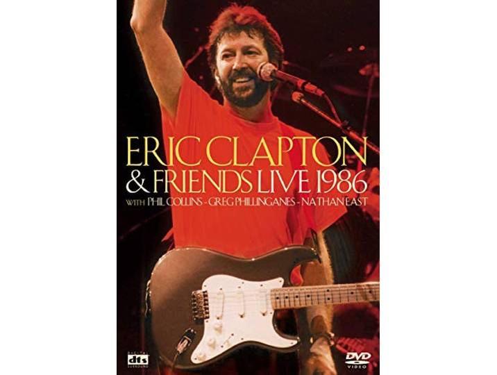 Eric Clapton & Friends - Live 1986
