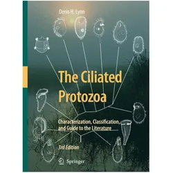 The Ciliated Protozoa, Fachbücher von Denis Lynn
