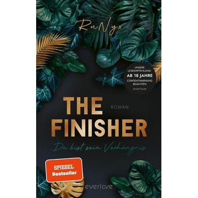 The Finisher – Du bist sein Verhängnis, Taschenbuch von RuNyx, Everlove