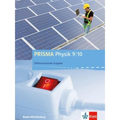 PRISMA Physik 9/10. Differenzierende Ausgabe Baden-Württemberg, Gebundene Ausgabe von , Klett Schulbuchverlag, 978-3-12-068845-7