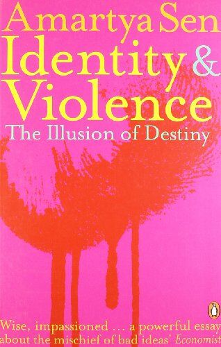 Amartya Sen - Identity and Violence: The Illusion of Destiny - Preis vom 30.09.2026 09:01:18 h