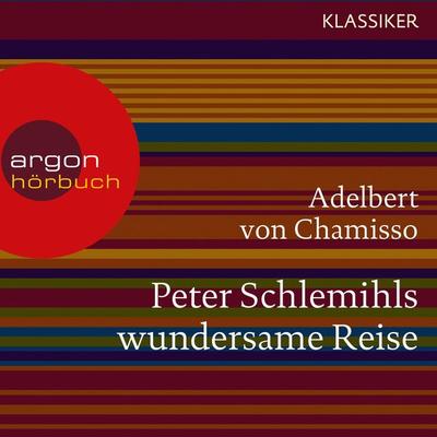 Peter Schlemihls wundersame Reise - Adelbert Chamisso, Audio, 9783732400096