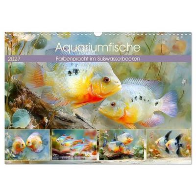 Aquariumfische. Farbenpracht im Süßwasserbecken (Wandkalender 2027 DIN A3 quer), CALVENDO Monatskalender
