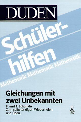 Hans Borucki - Duden Schülerhilfen, Gleichungen mit zwei Unbekannten, 8./9. Schuljahr - Preis vom 17.10.2026 19:25:27 h